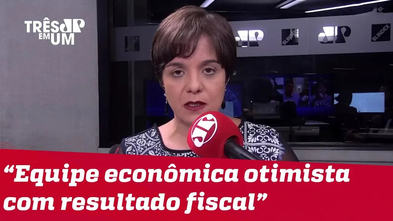 #VeraMagalhães: Equipe econômica otimista com resultado fiscal