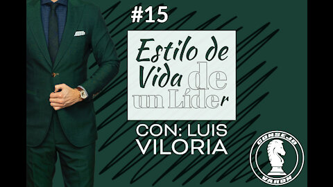 #15 Estilo de Vida de un Líder