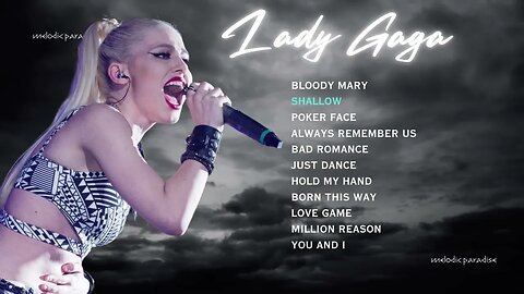 LADY GAGA Best Spotify Hit Song @LadyGaga English Song Popular Song Top Songs