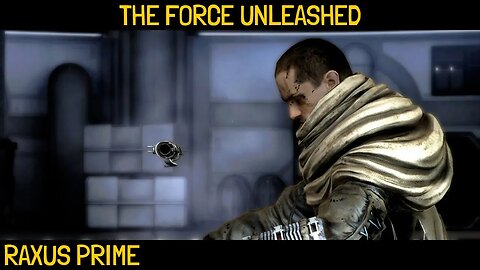 Star Wars: The Force Unleashed "Raxus Prime" Playthrough Part 03