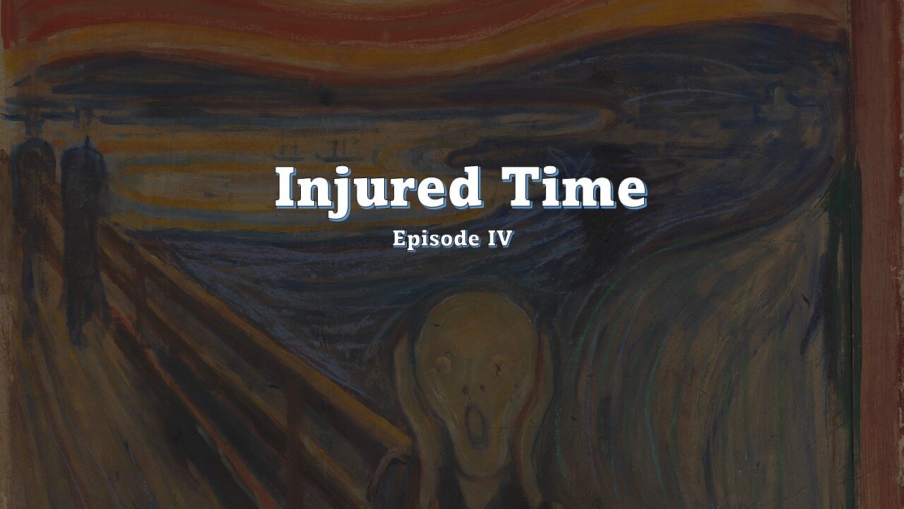 Injured Time, Episode 4 - My Top 11 Theories About The Game