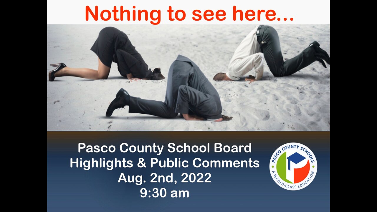 Pasco County School Board Meeting Highlights Aug. 2nd, 2022