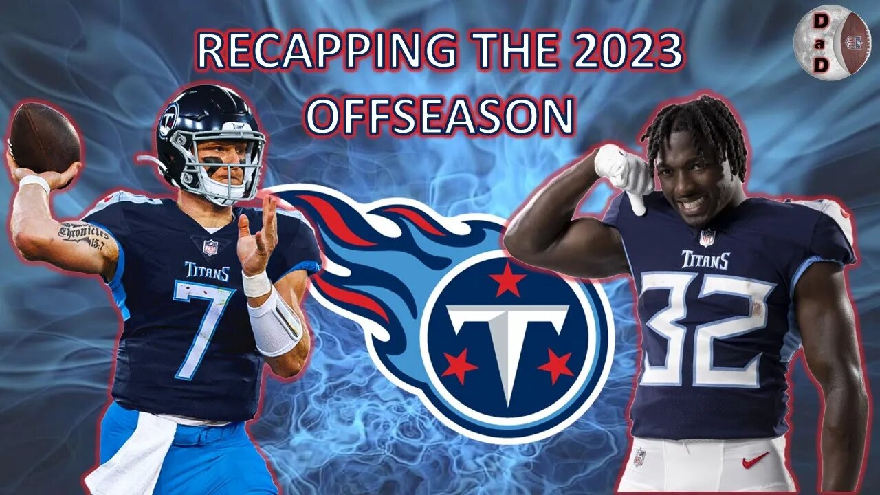 Will Levis comes for Ryan Tannehill's Job, Derrick Henry's Lifespan, and Full 2023 Offseason Recap