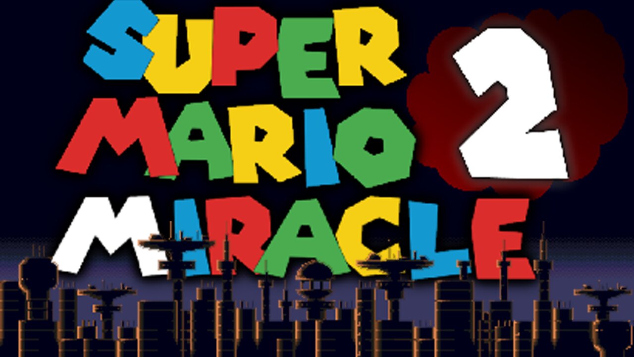 SUPER MARIO MIRACLE 2 [Super Mario Bros X]