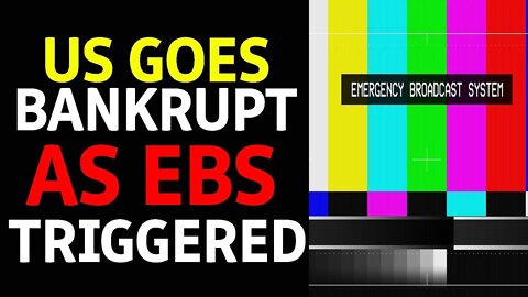 US GOES BANK CORRUPT AS AFTER EBS BEEN TRIGGRED