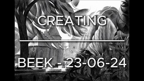 Creating Beek – 23-06-24