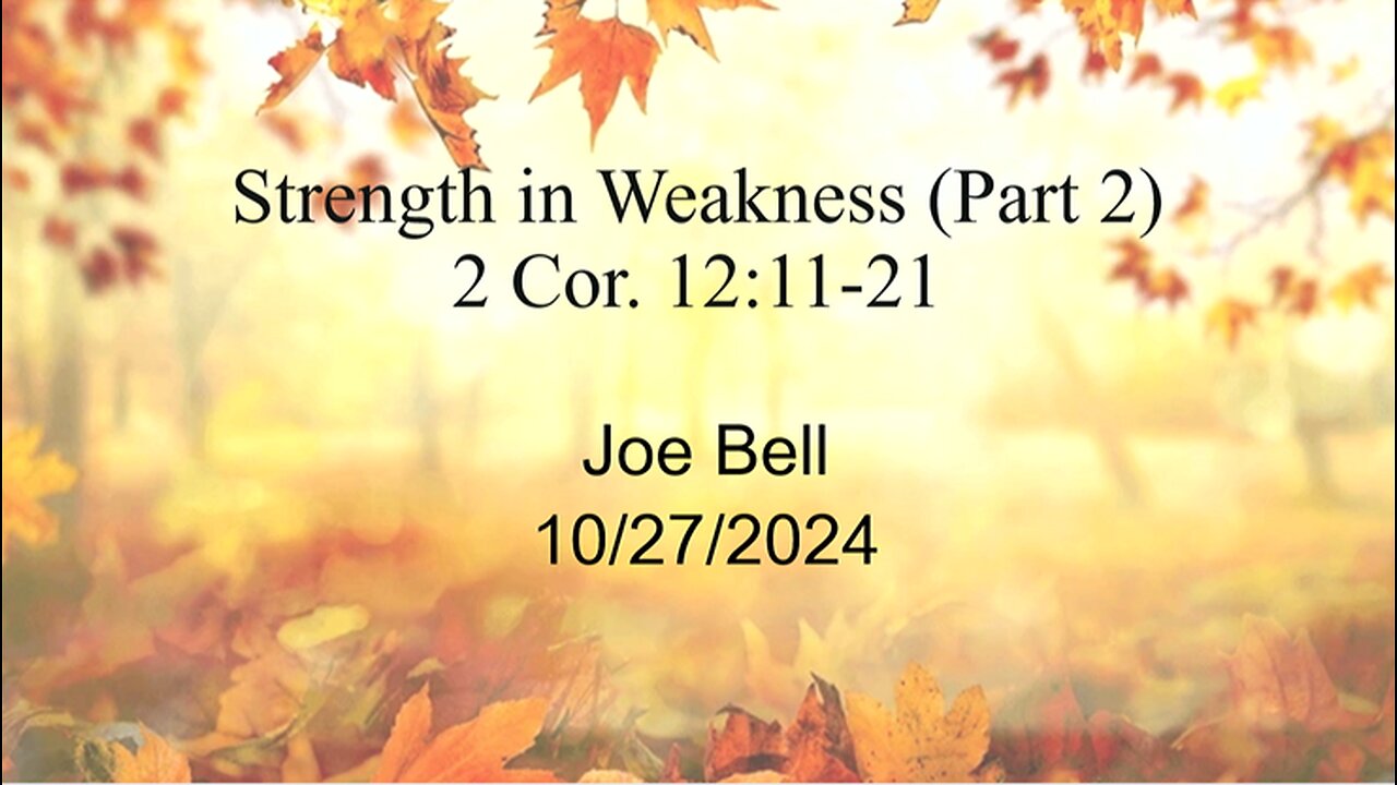 Strength in Weakness