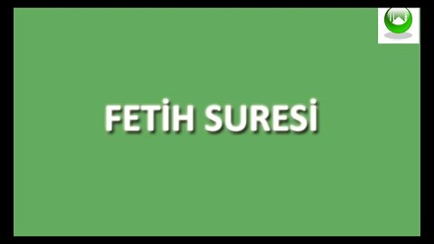 FETİH SURESİ / DUASI / MEALİ / OKU / DİNLE / İZLE