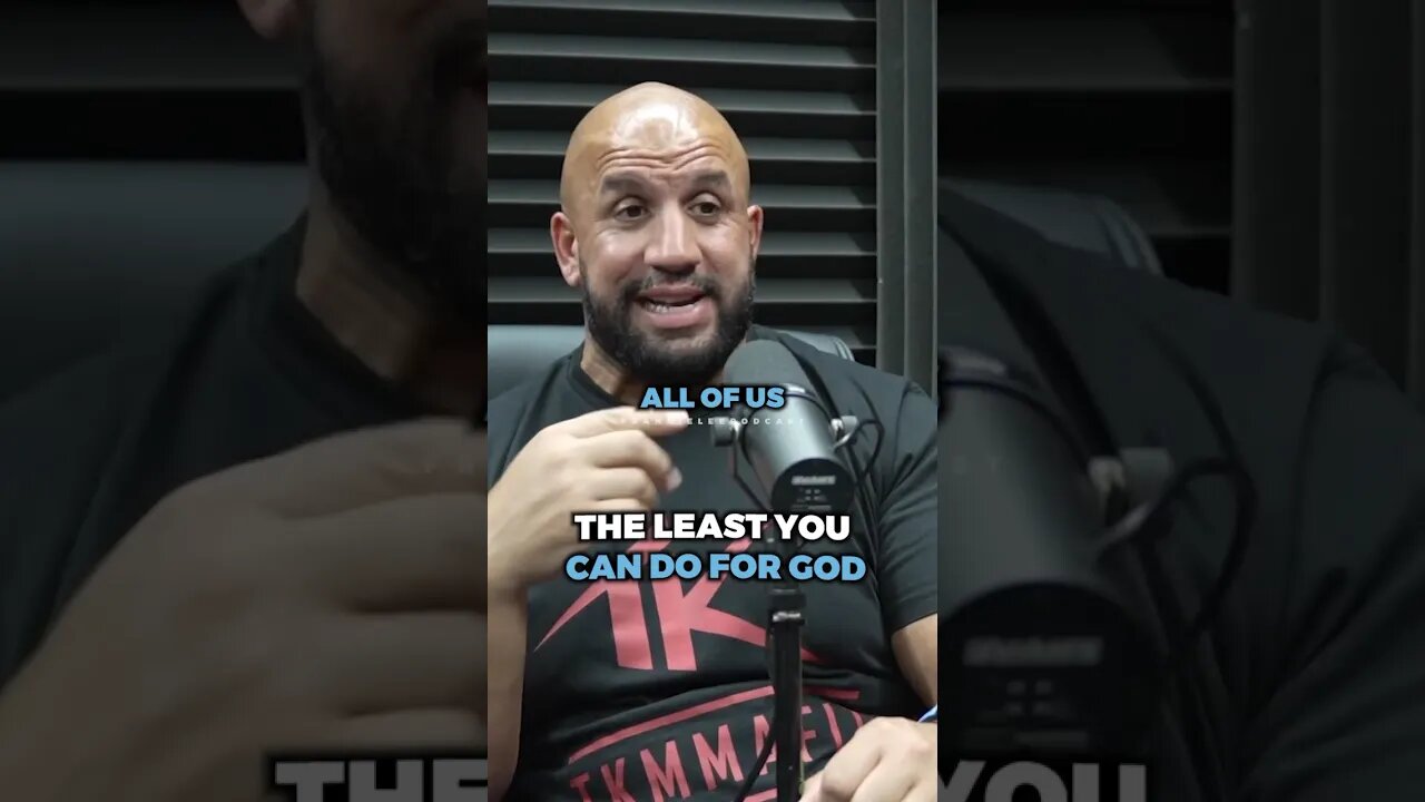 The least you can do for God..