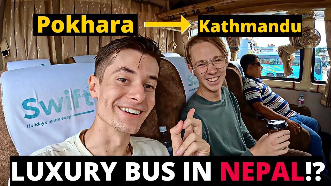 NEPAL'S $1O LUXURY BUS TO KATHMANDU FROM POKHARA 🇳🇵