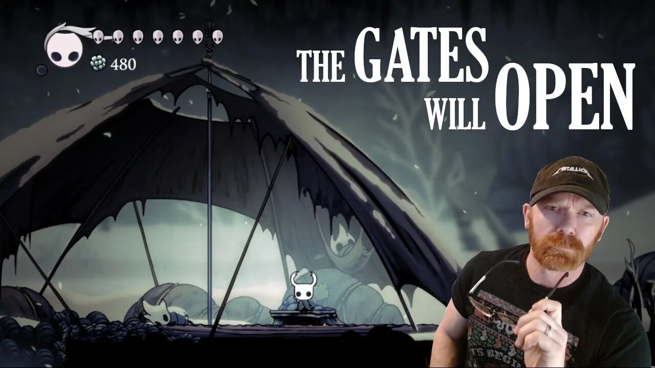 Hollow Knight 112% Part 6 - The Gates Will Open