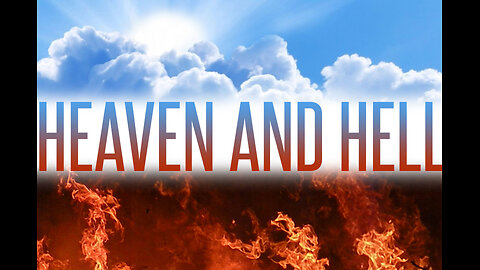 Are heaven and hell real?