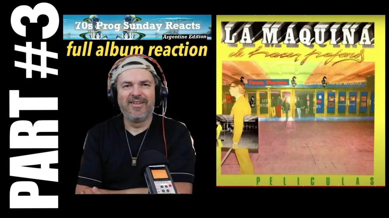 pt3 Argentine Prog Reaction: La Máquina de hacer Pájaros - Películas (Álbum Completo)