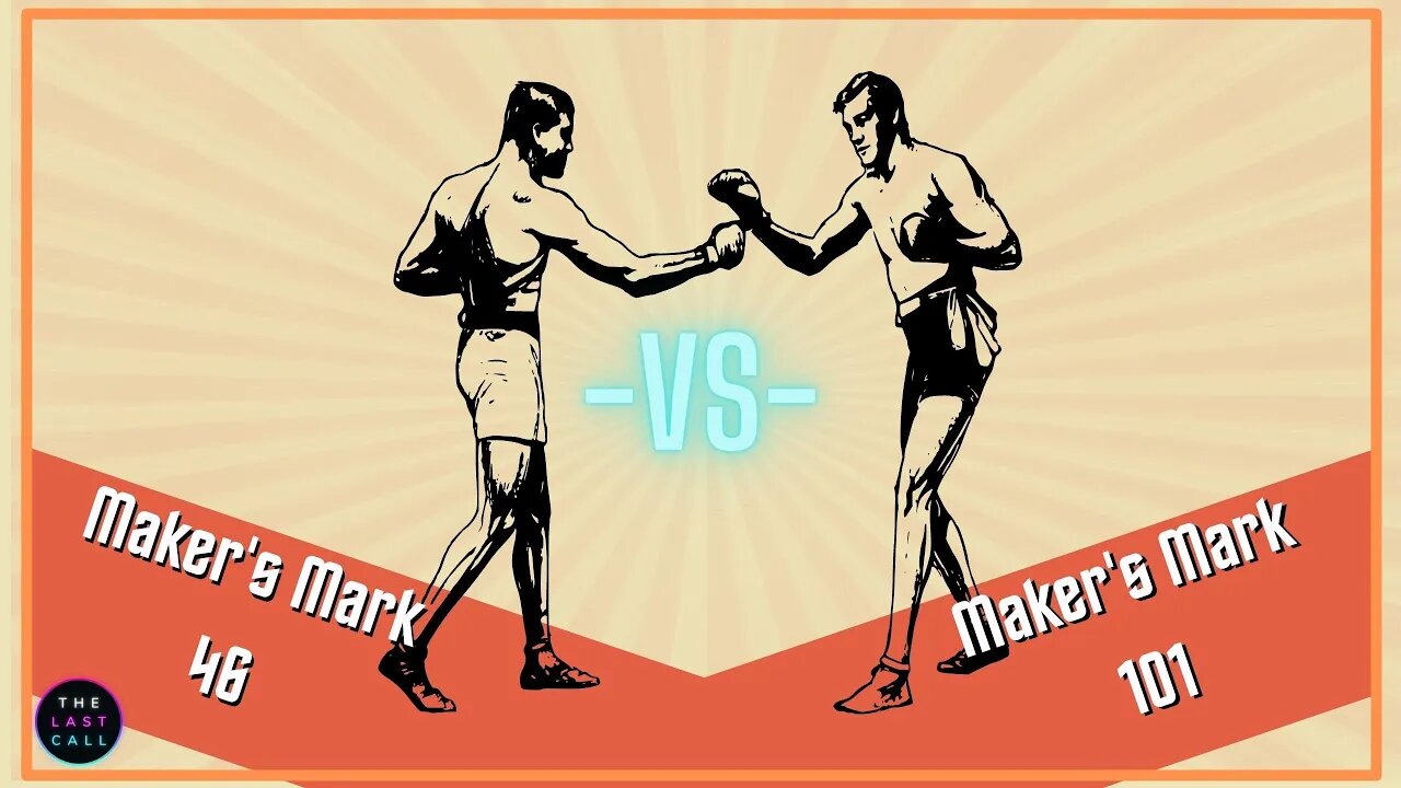 Maker's Mark 46 VS Maker's Mark 101 Comparisions!