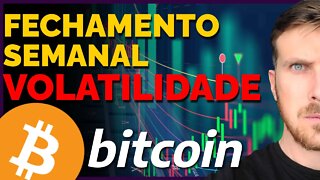 BITCOIN: FECHAMENTO SEMANAL! VOLATILIDADE À FRENTE!