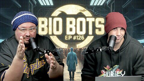 🚨Watch This Weeks Podcast on YouTube #126 "BIO BOTS - FREE HEALTHCARE?" 🚨