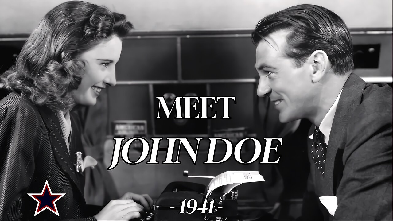 Meet John Doe - 1941(HD): Starring Barbara Stanwick & Gary Cooper