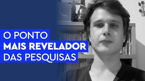 O ponto mais revelador das últimas pesquisas eleitorais