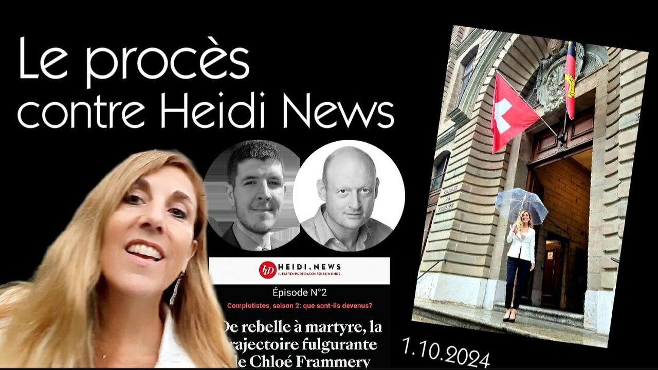 Le procès contre Heidi News - 1.10.2024