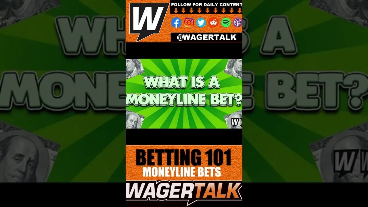 What Is A Moneyline Bet? How To Bet The Money Line Explained! ⏱️WagerTalk Minute #shorts