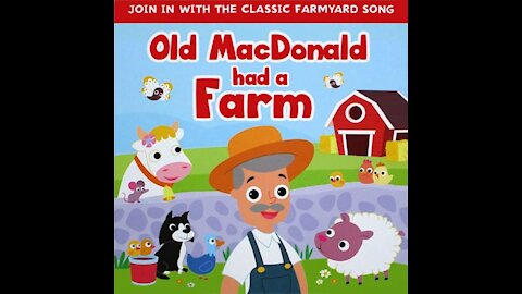 Old MacDonald Had A Farm