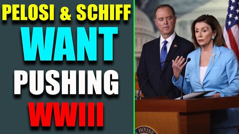 PELOSI & SCHIFF AT UKRAINE PUSHING WWIII UPDATE OF TODAY'S MAY 5 - TRUMP NEWS