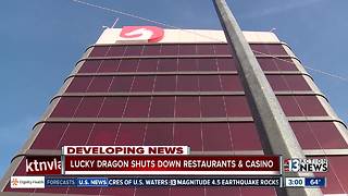 Lucky Dragon closing casino, restaurants