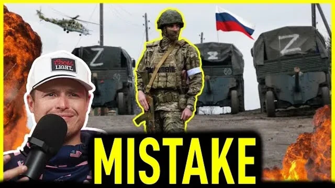 The Russian Military's Biggest Mistake So Far