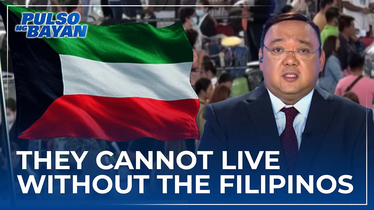 They cannot afford to live without the Filipinos —Atty. Roque sa Kuwaiti Gov't