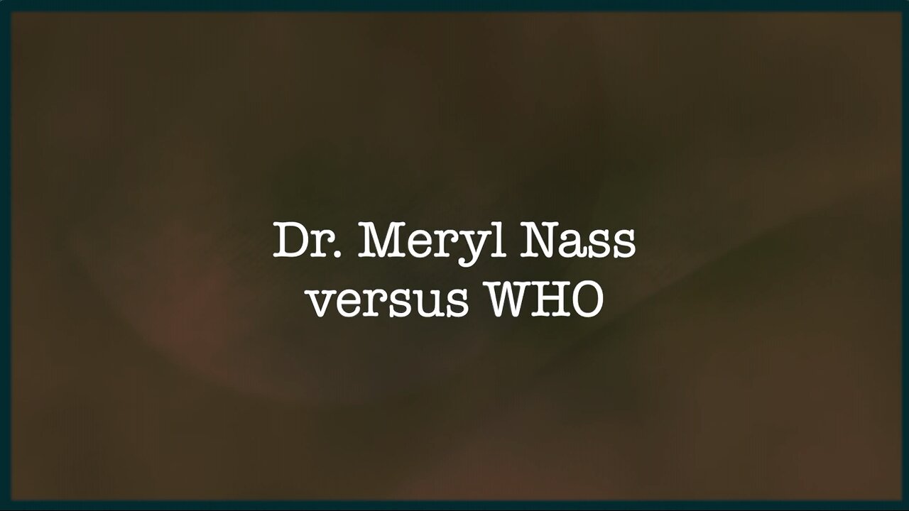 Dr. Meryl Nass versus de WHO