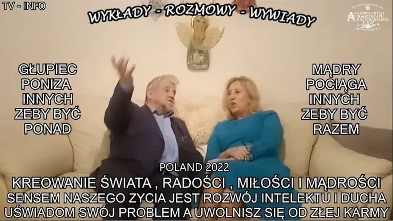 KREOWANIE ŚWIATA RADOŚCI, MIŁOŚCI I MĄDROŚCI, SENSEM NASZEGO ZYCIA JEST ROZWÓJ DUCHA I DUSZY TV INFO