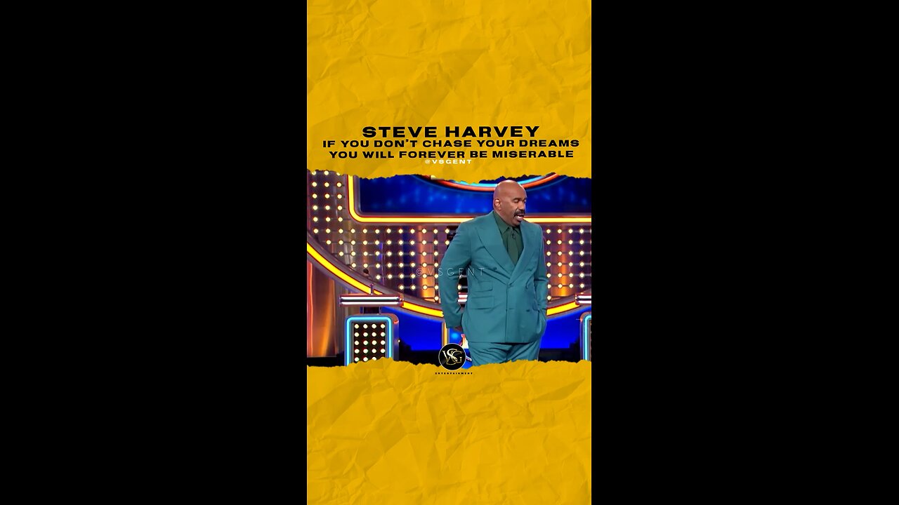 @iamsteveharveytv If you don’t chase your dreams you will forever be miserable