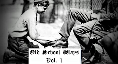 Old School Ways (Vol. 1)