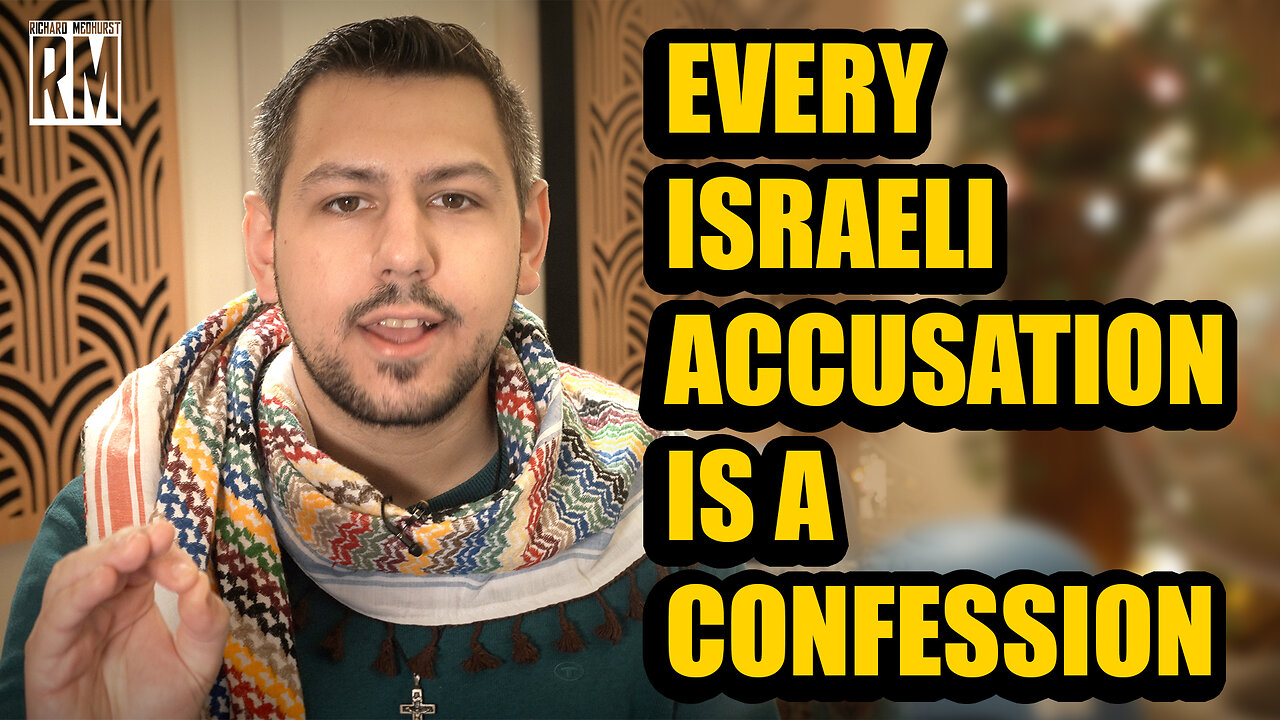 Every Israeli Accusation is a Confession