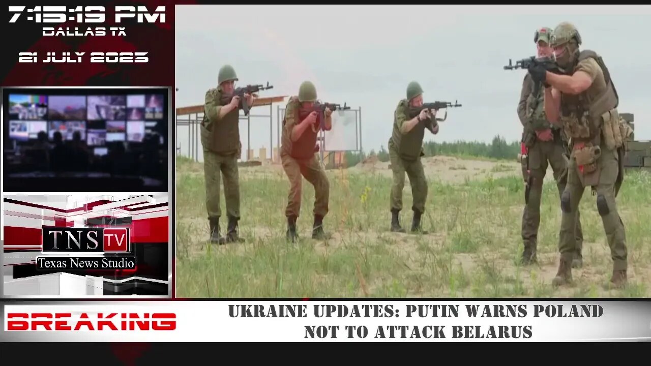 Ukraine updates: Putin warns Poland not to attack Belarus