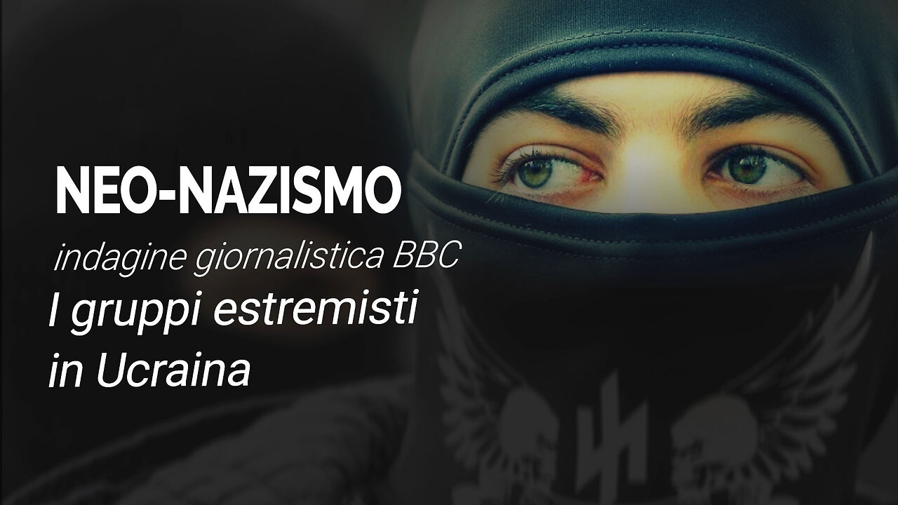 L'estrema destra in Ucraina servizio BBC - sottotitoli (ITA)