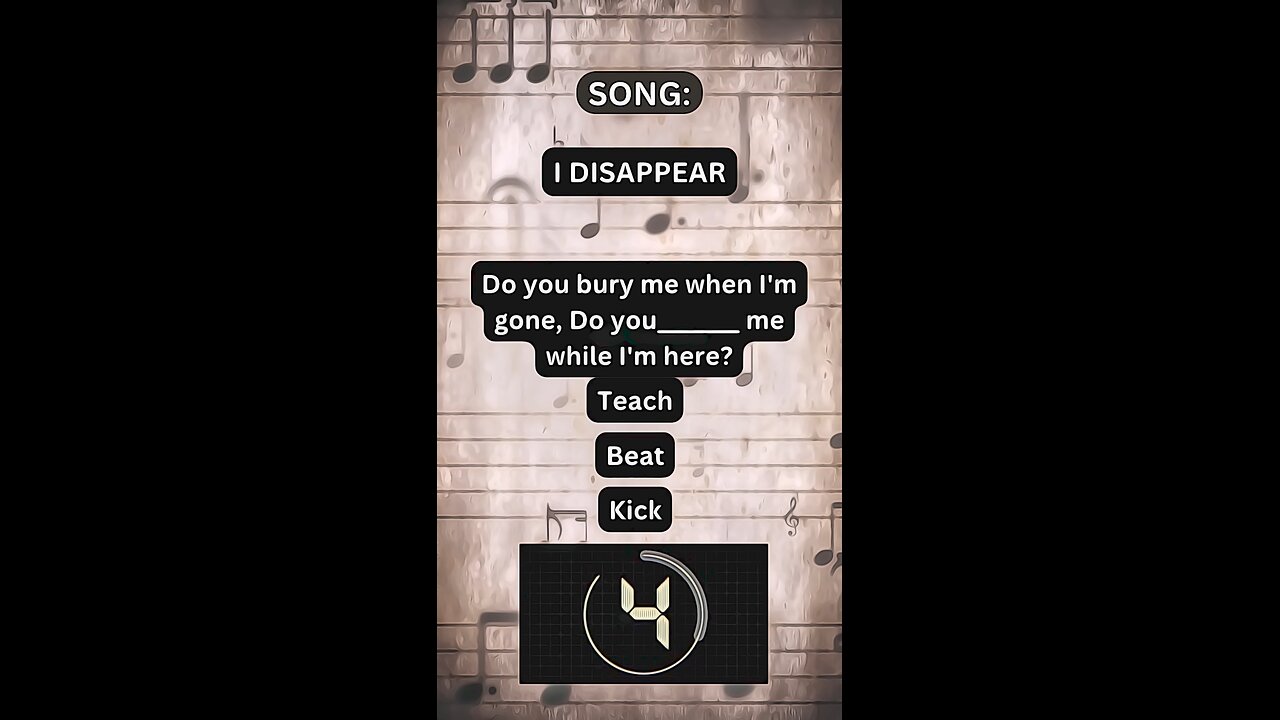 Can you guess the missing lyric?