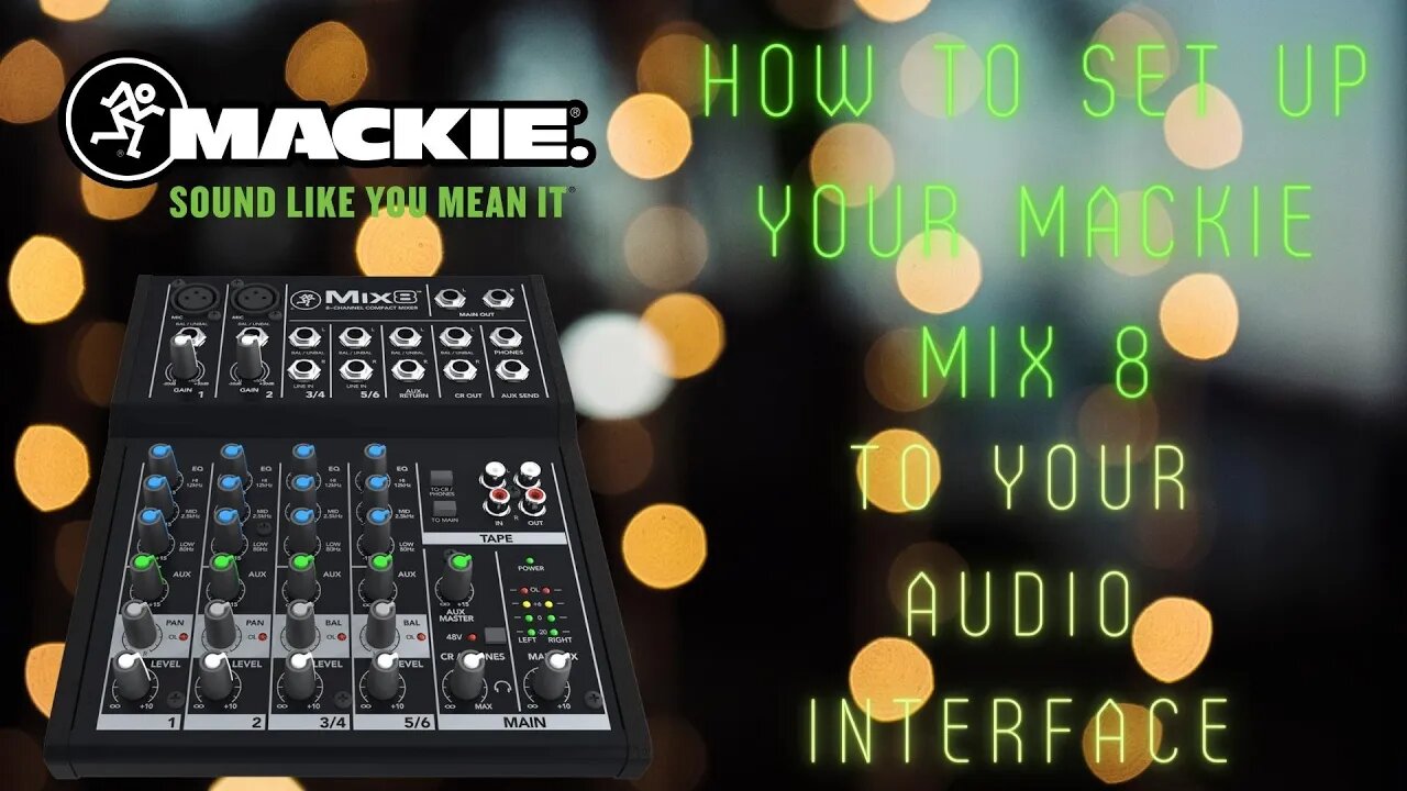 How to connect your Mackie mix 8 to your audio interface