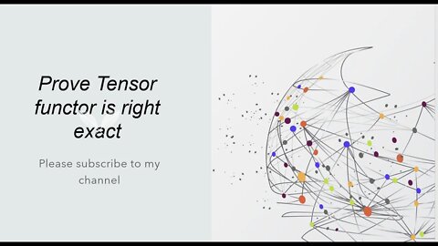 prove tensor is a right exact functor