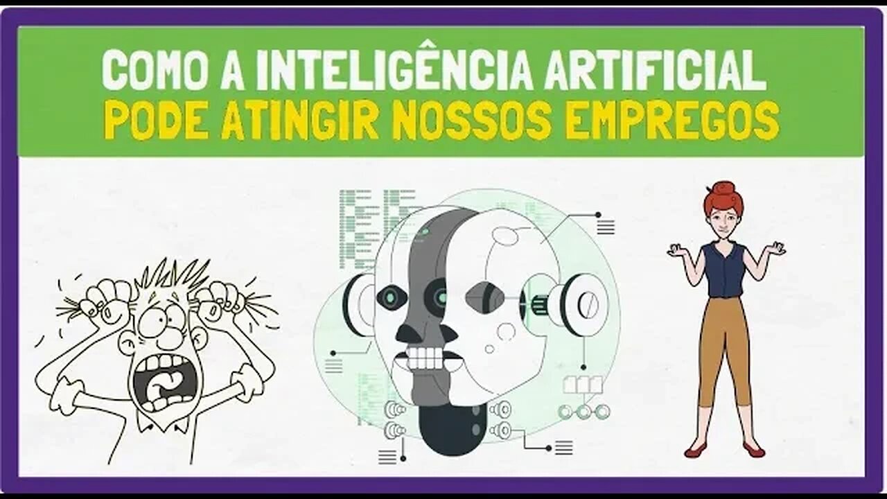 Como a INTELIGÊNCIA ARTIFICIAL pode atingir nossos empregos