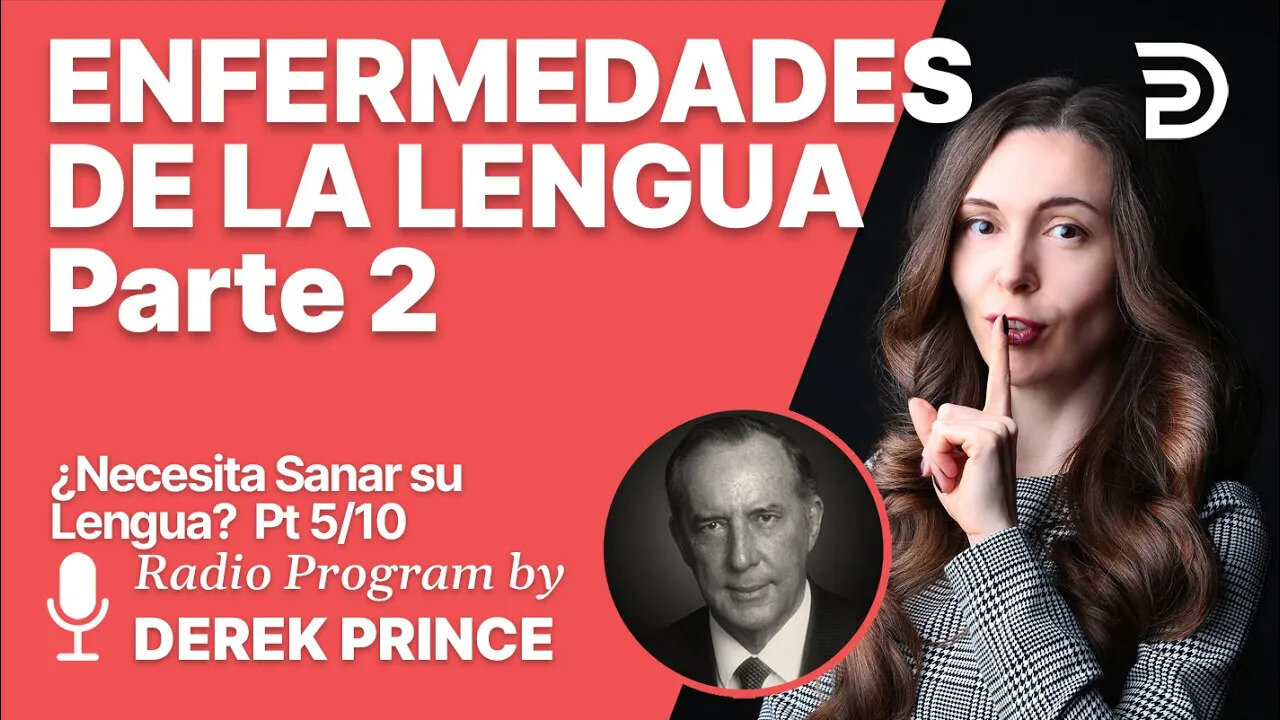 ¿Necesita Sanar su Lengua? 5 de 10 - Enfermedades de la Lengua (Parte 2)