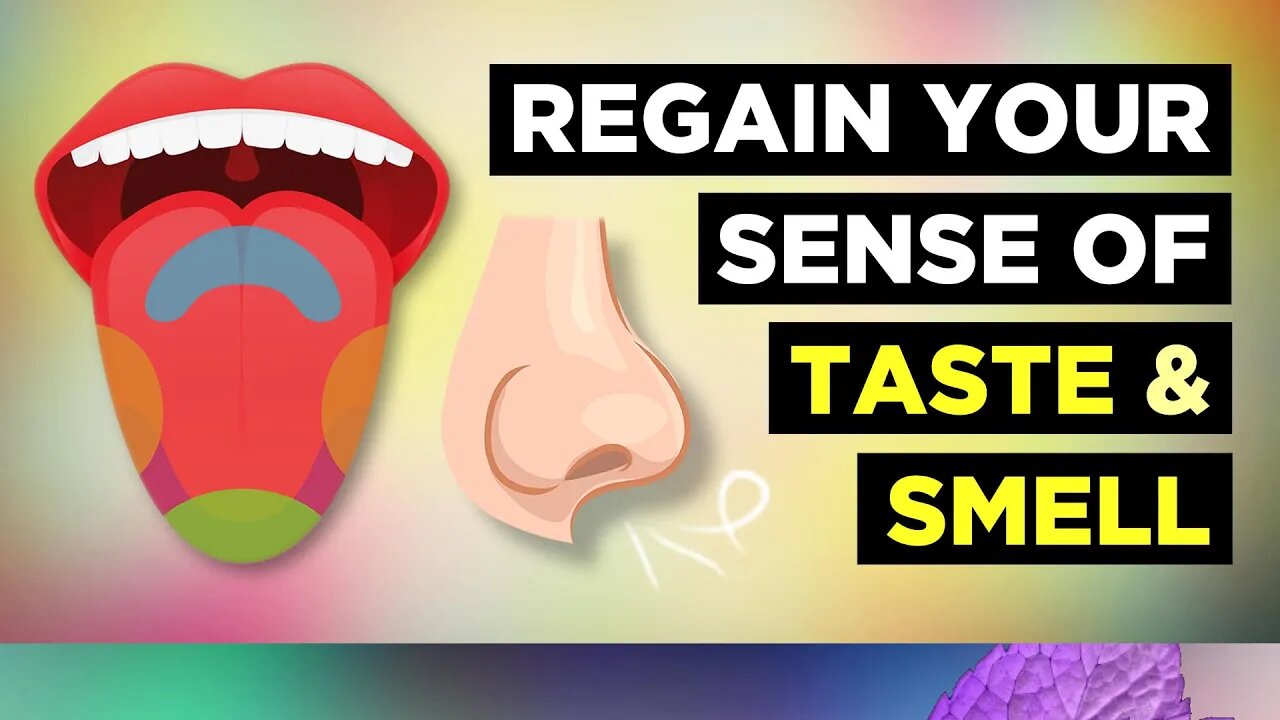 How To Regain Sense Of Taste And Smell After Covid