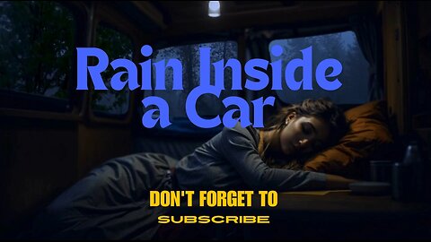 Rain Sound from Inside a CarㅣLight Rain for Sleep, Study and Relaxation, Meditation