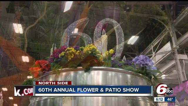 It's time for the Flower and Patio Show at the Indiana State Fairgrounds