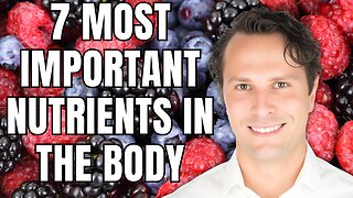 The 7 Most Important Nutrients in the Body: What they are, How to Test for them,