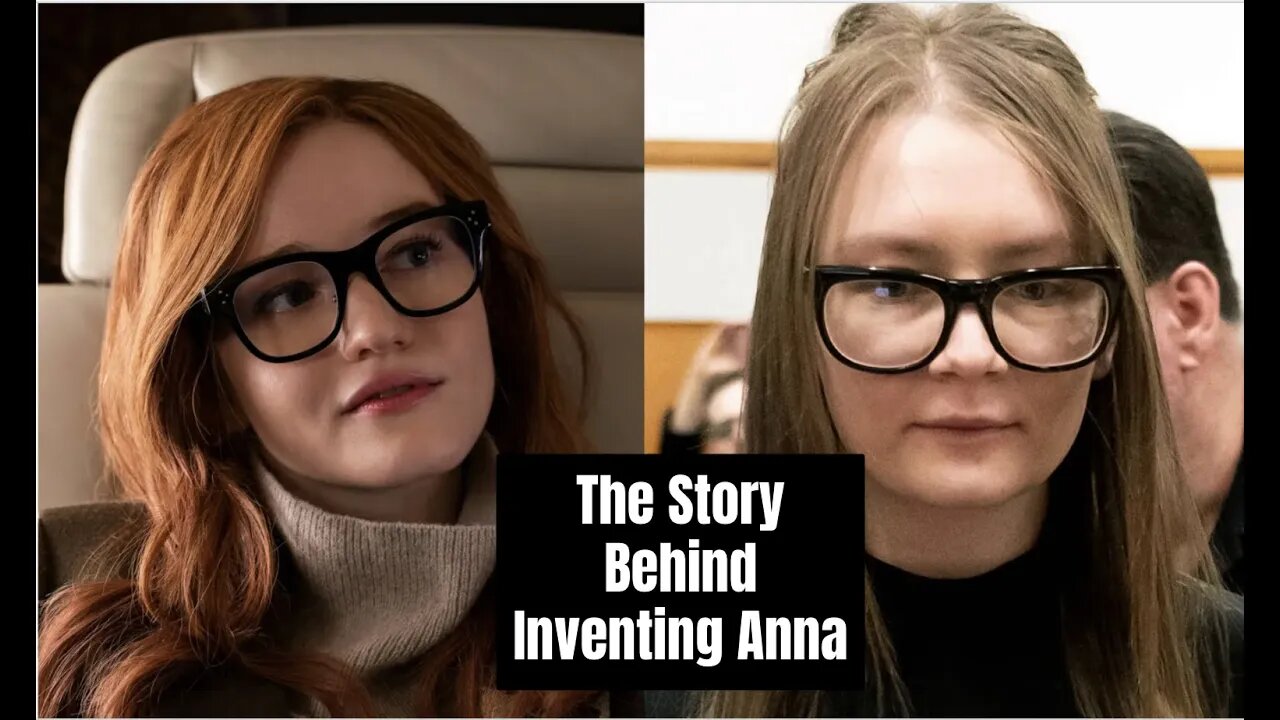 I Read to You: The Story Behind Netflix's Hit Show 'Inventing Anna' Part 1