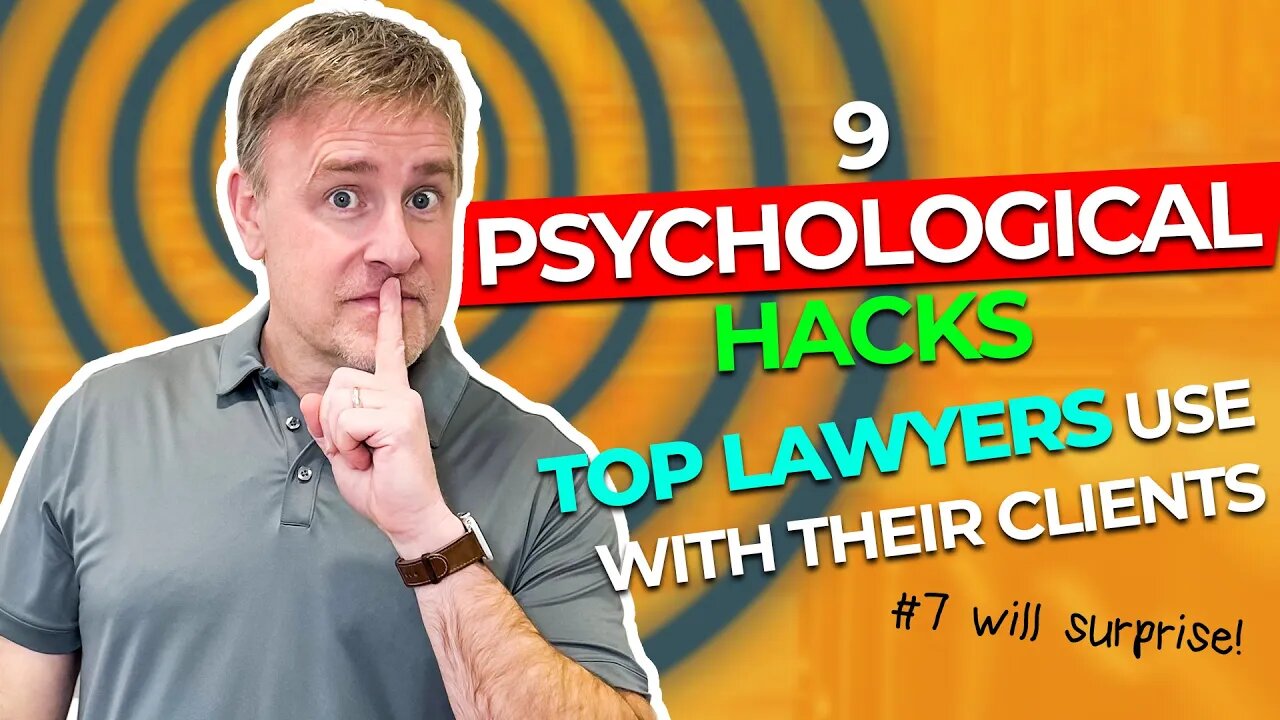 9 Psychological Hacks Top Family Lawyers Use with Their Clients (#7 Will Surprise!)