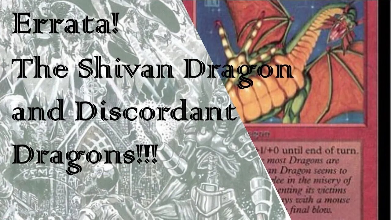 The Shivan Dragon in The Shades of Dominion and Discordant Dragons! Link Below!