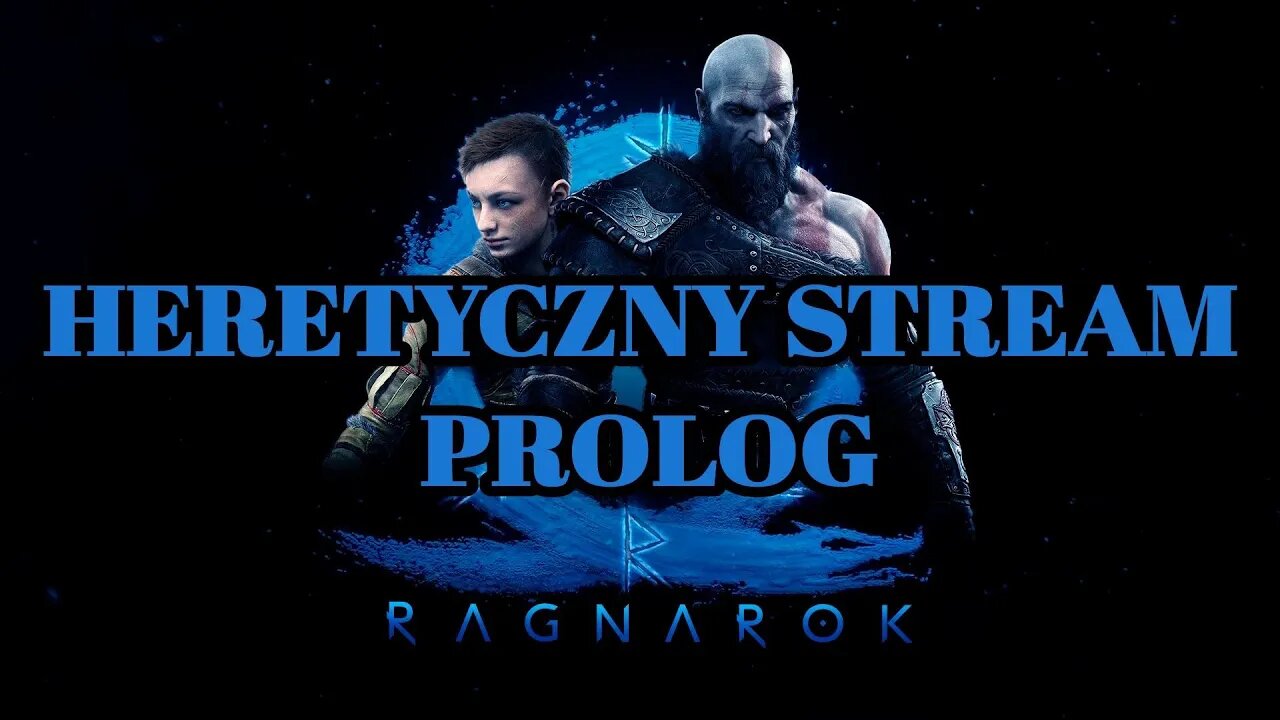 Stream Pierwsza godzina / Prolog GOD of WAR Ragnarok z Heretykiem na żywca PS5