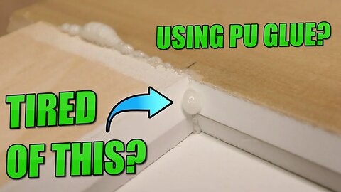 Neat trick when working with PU Glue. Polyurethane Glue Hack